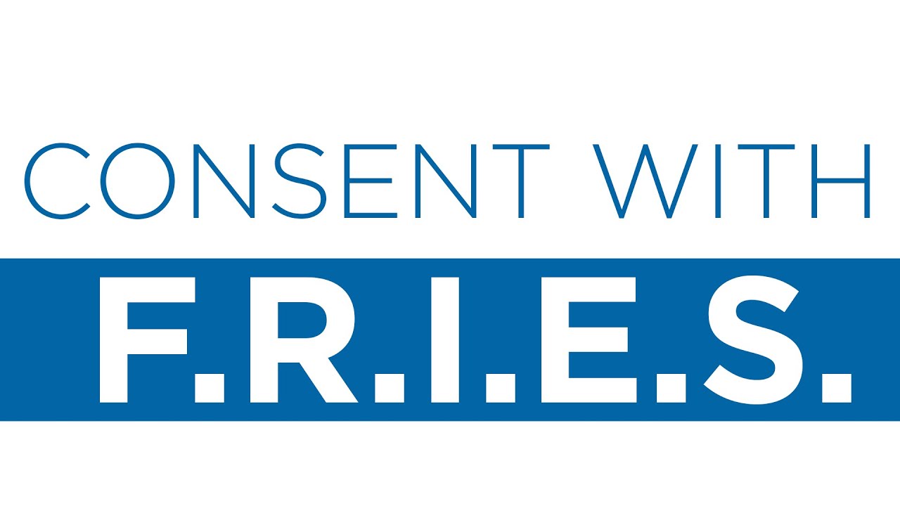 Consent Fries