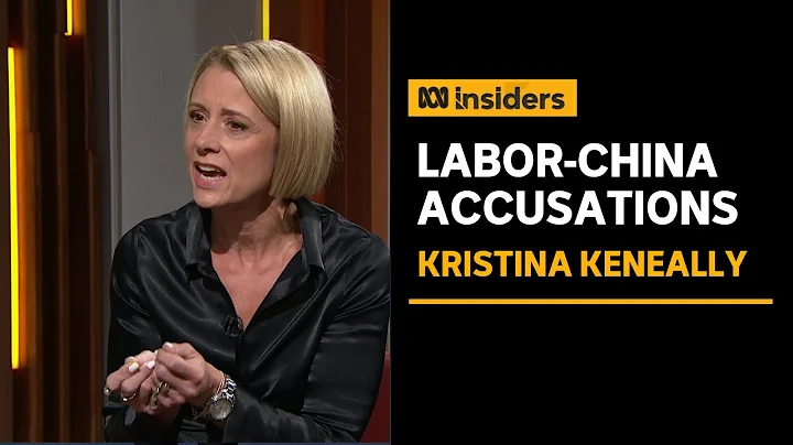 Kristina Keneally on Labor-China accusations, reli...