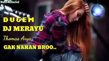 DJ MERAYU NENDANG BANGET BASSNYA || Thomas Arya
