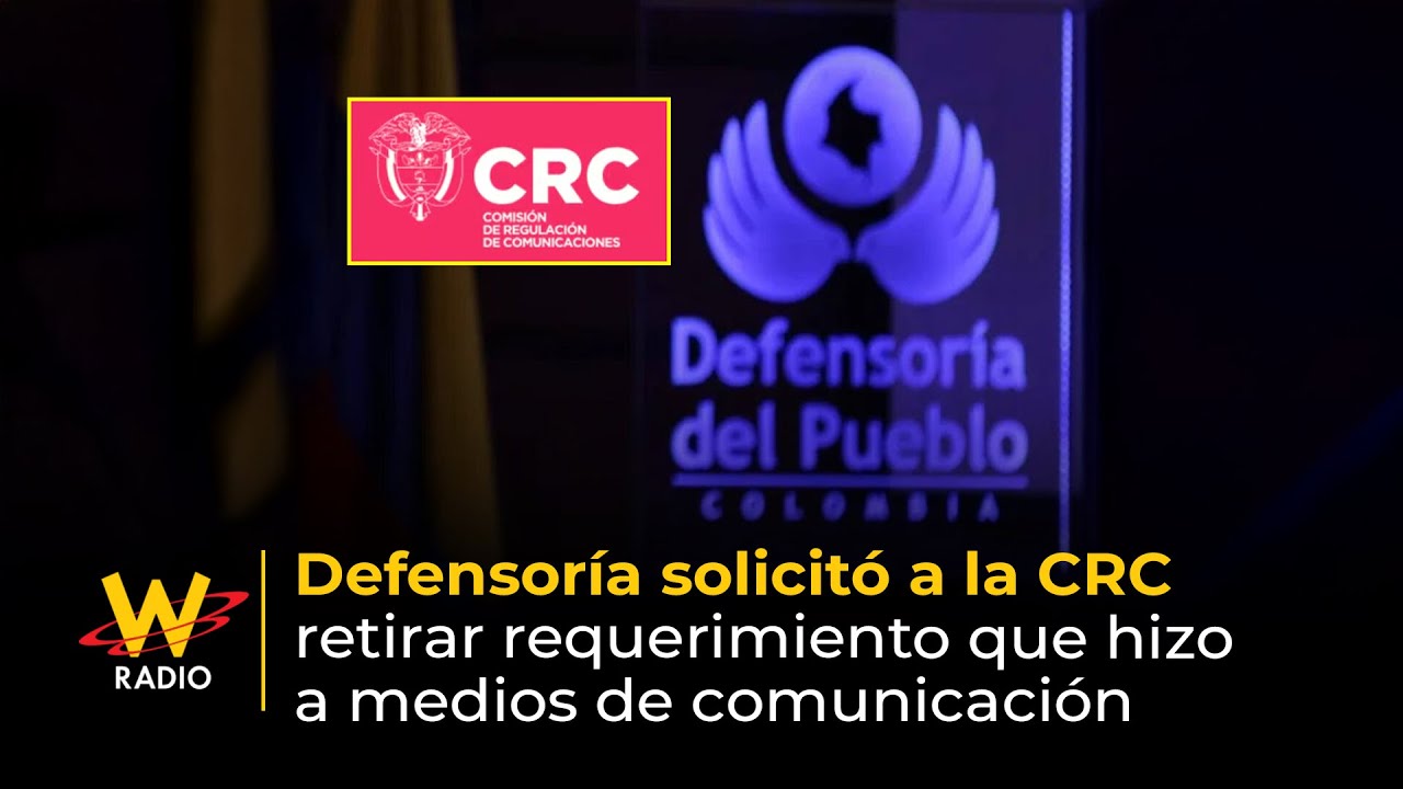 Defensoría solicitó a la CRC retirar requerimiento que hizo a medios de comunicación