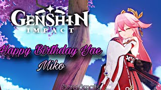 Happy Birthday Yae Miko - Genshin Impact