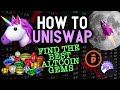 HOW TO FIND THE WORLD'S BEST ALTCOIN GEMS ON UNISWAP! (TUTORIAL) Plus 2 Uniswap Coins!