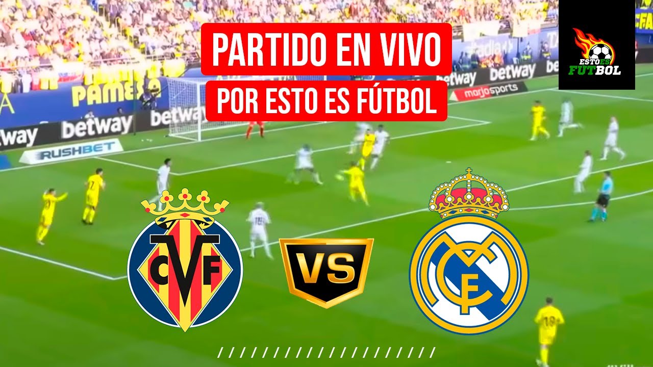VILLARREAL VS REAL MADRID 🔴 EN VIVO COPA DEL REY 2022/2023 - YouTube