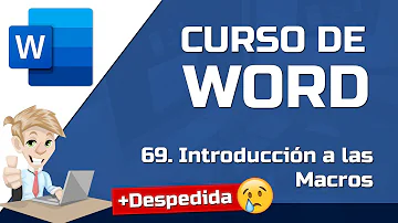 69 Como usar macros en Word - CURSO DE WORD GRATIS