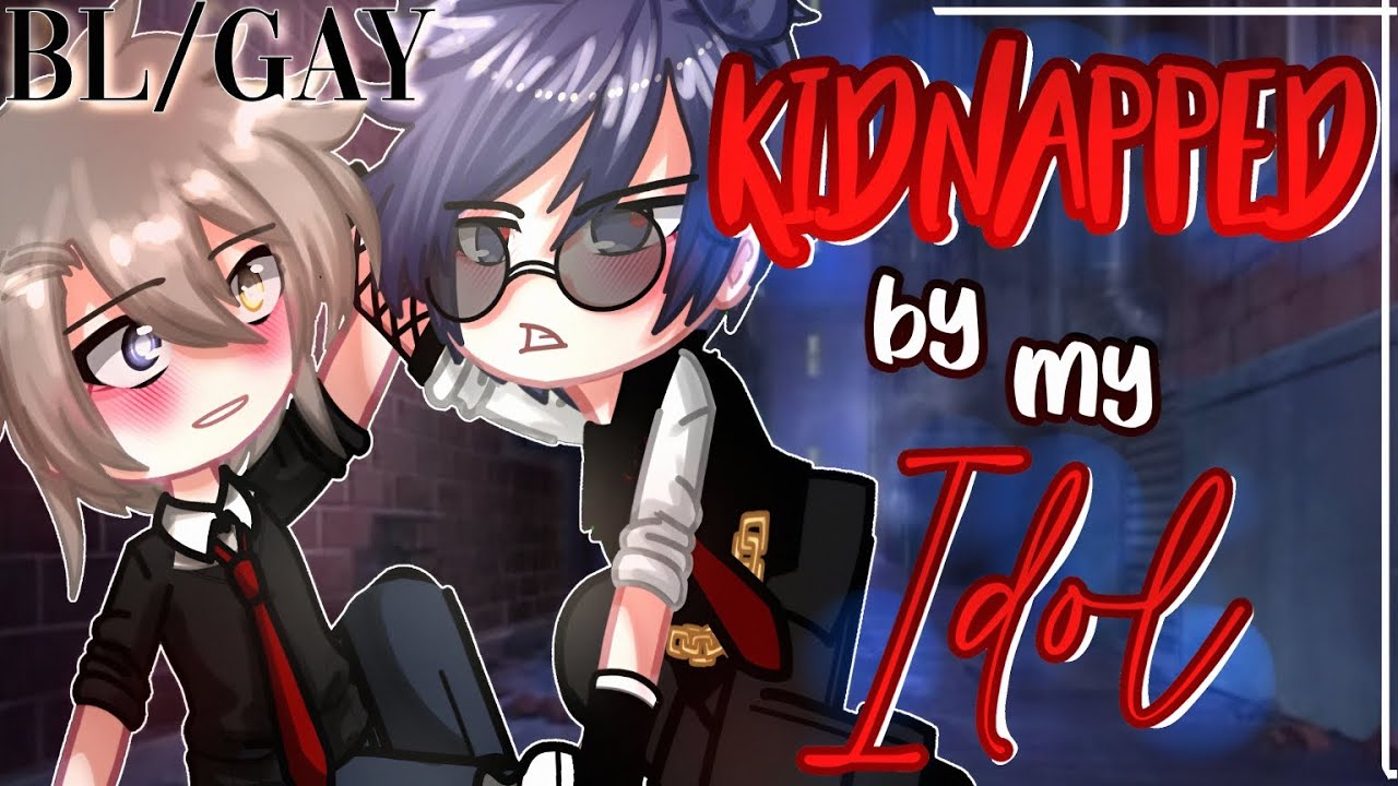Kidnapped by my IDOL || BL/GAY || GCMM - GLMM || GachaClubMini Movie 😈 FULL MOVIE
