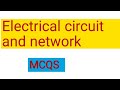 MCQS Electrical Circuit and Network Basics of Ac Circuit