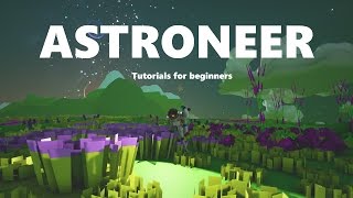Astroneer Tutorials Tethers