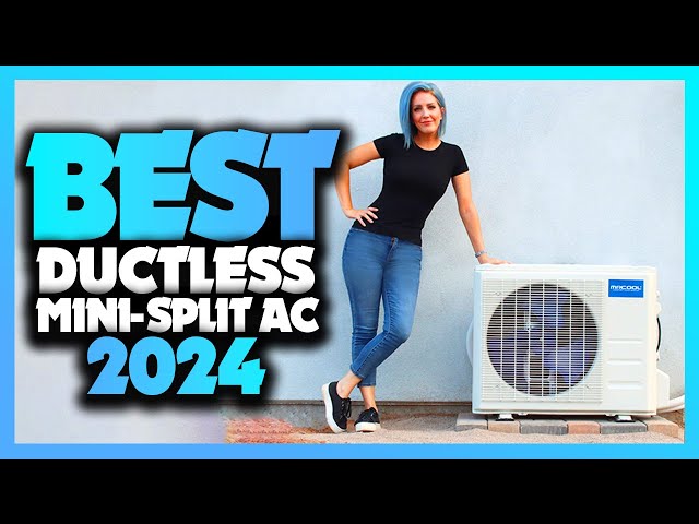 Top 5 BEST Ductless Mini Split Air Conditioner of [2024] class=