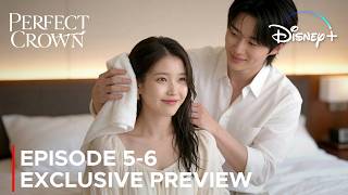 Perfect Crown | Episode 5-6 Exclusive Preview | IU | Byeon Woo Seok {ENG SUB}