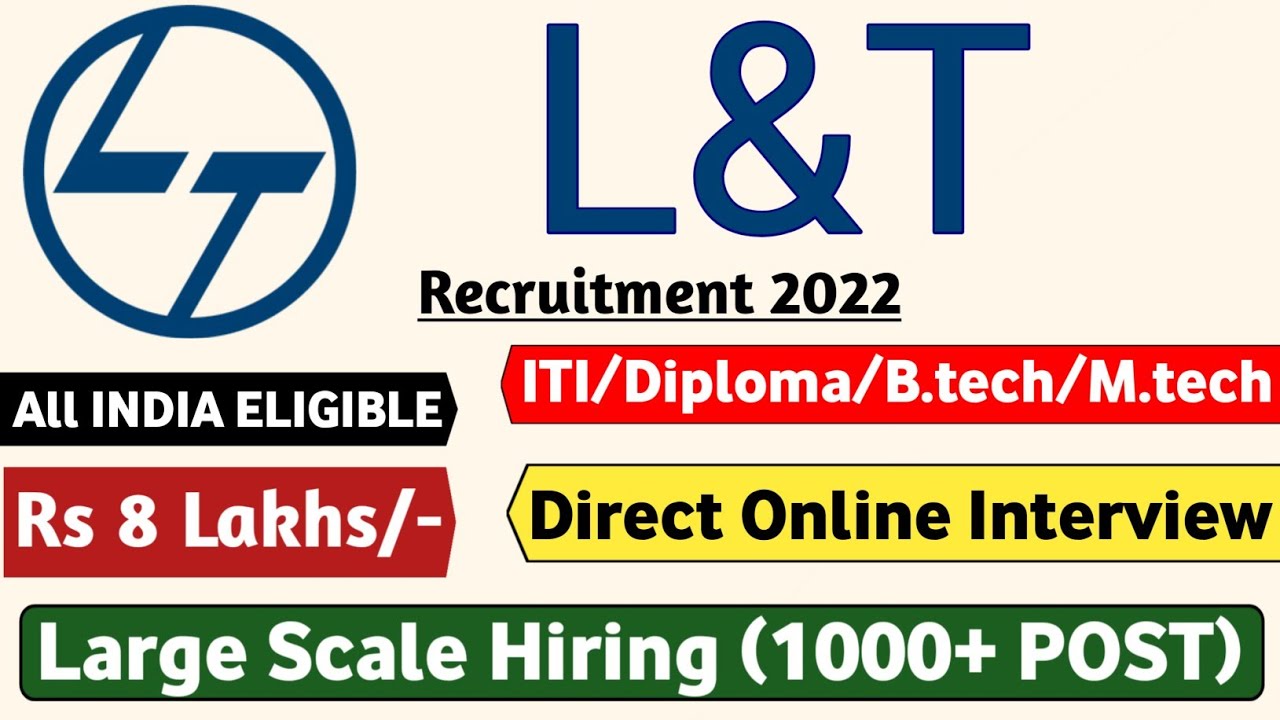 L&T Recruitment 2022 | ITI/Diploma/BE/B.Tech| L and T Recruitment 2022 | L&T jobs 2022 | Latest Jobs