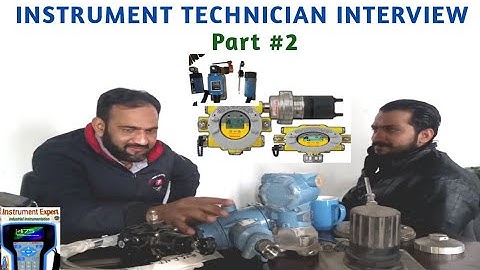 INSTRUMENT TECHNICIAN INTERVIEW  PART#02 I QUESTION AND ANSWER