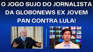 DESMONTANDO O JOGO DESLEAL DE JOEL PINEIRO DA GLOBONEWS CONTRA LULA!