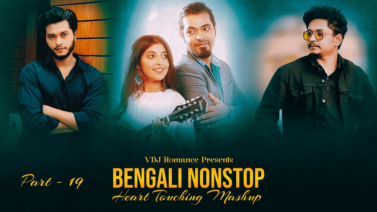 Bengali Nonstop - Heart Touching Mashup 2026 (VDJ Sowrav) | Samz Vai, Arfin Rumey | 2026 Hits Of Mix