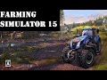 Getting Started In Farming Simulator 15 Part #9 (PS4)