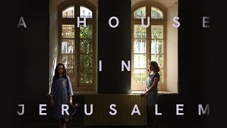 A HOUSE IN JERUSALEM - Official Trailer - Peccadillo Pictures