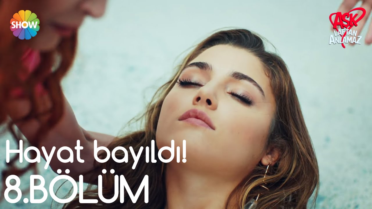 Aşk Laftan Anlamaz 8.Bölüm Hayat bayıldı! YouTube Aşk Laftan Anlamaz 8.Bölüm Hayat bayıldı! YouTube