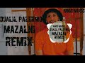 Djalil Palermo MAZALNI Remix 2023