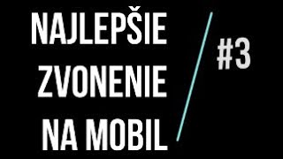 Download Lagu Najlepšie zvonenie na mobil MP3