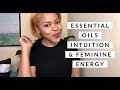 How To Enhance Femininity With Essential Oils | Best Essential Oils For Intuition And Femininity