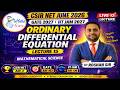 CSIR NET JUN 2026 | MATHEMATICAL SCIENCES | ORDINARY DIFFERENTIAL EQUATION | LEC 15