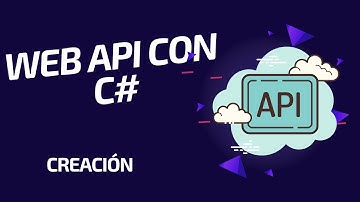 01 Creación de Web API con C#