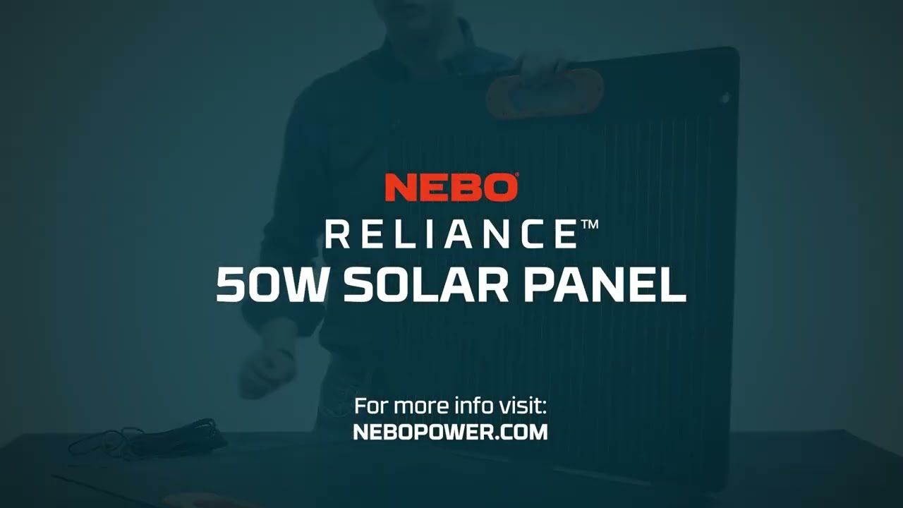 Preview of NEBO Reliance 50W Solar Panel Video