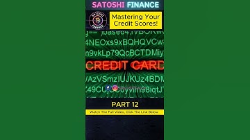 Improving Credit Scores: A Comprehensive Guide to Understand, Improving, and Debunking Myths!