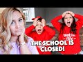 THEY HAD TO SHUT THE SCHOOL!