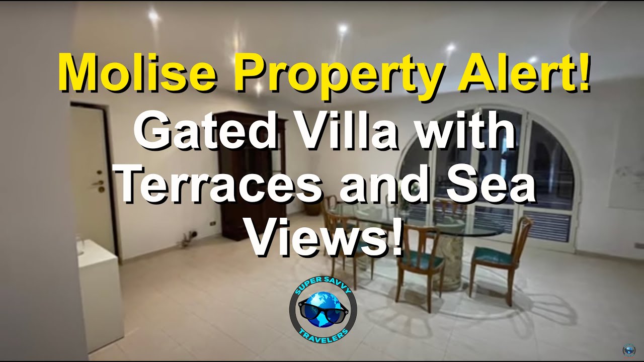 Molise Property Alert! Gated Villa With Terraces and Sea Views!