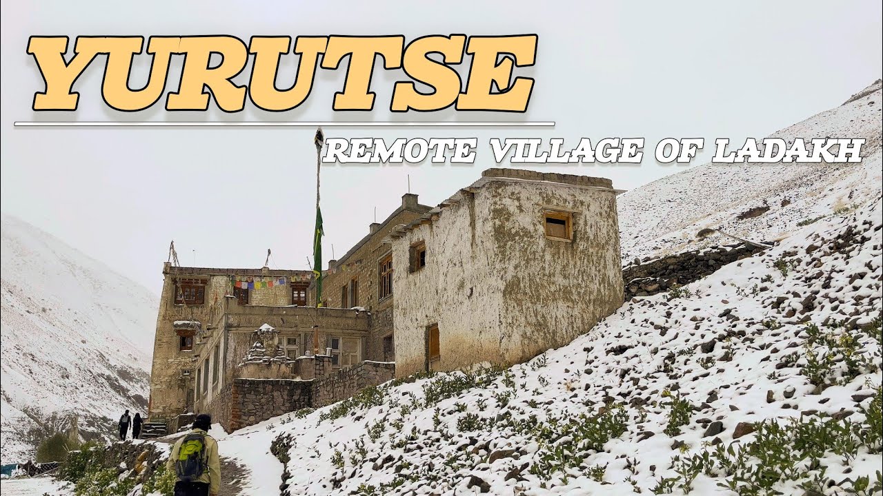 YURUTSE ONLY  ONE FAMILY VILLAGE OF LADAKH | MARKHA VALLEY TREK | SNOW TRAILS OF RUMBAK VILLAGE