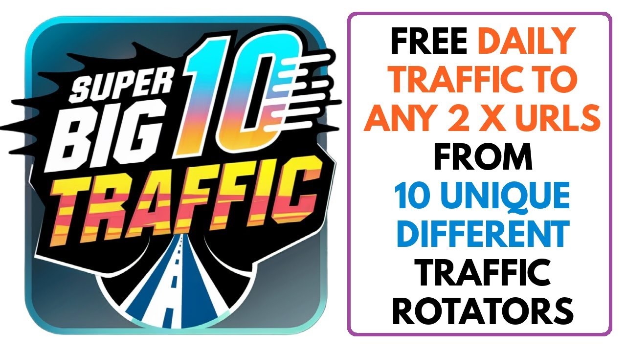 Super Big Ten Traffic Review Bonus - Place Any 2 x URLs On 10 X Traffic Rotators For Daily Traffic