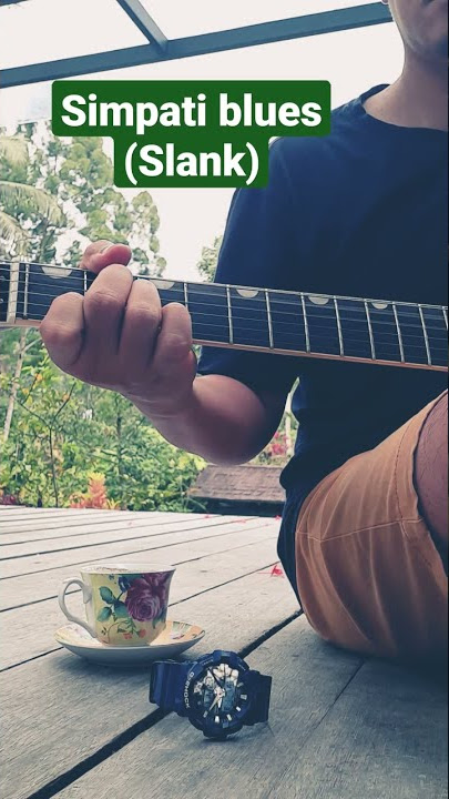 Symphaty Blues (Intro Gitar)- Slank
