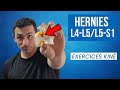 Hernie discale l4l5l5s1  exercices kin
