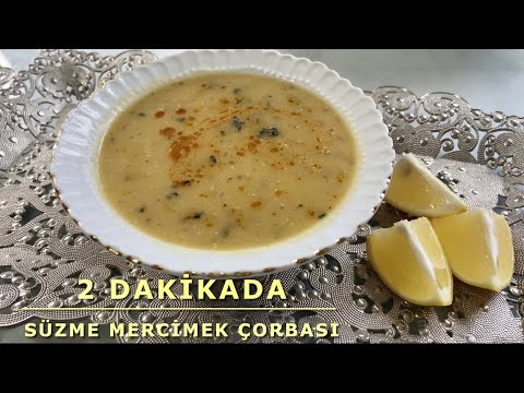 SÜZME MERCİMEK ÇORBASI NASIL YAPILIR | MERCİMEK ÇORBASI TARİFİ