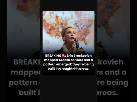 Erin Brockovich Exposes AI Data Center Pattern in Drought Zones 🚨