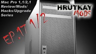 Mac Pro 1,1 to 2,1 EFI & SMC Update Part 1: Refurbished 1,1 EFI - Mac Pro 1,1/2,1 Series ep.17.5