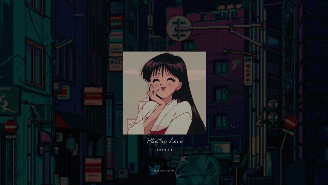 竹内まりや [Mariya Takeuchi] - Plastic Love (Slowed + Reverb)