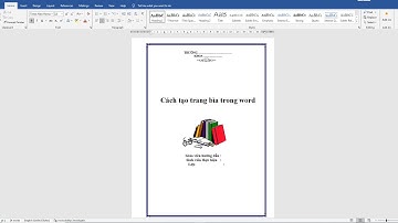 Cách làm khung bìa trong word chi tiết vô cùng đẹp