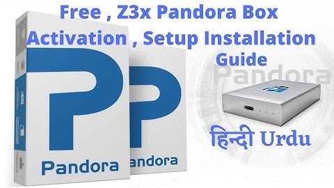 Z3x Pandora Box / How To Install Pandora Box / How To Activate Pandora Box / Pandora setup