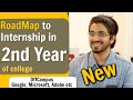 Roadmap to Off-campus Internship in 2nd Year 🔥 Google, Microsoft, Adobe etc