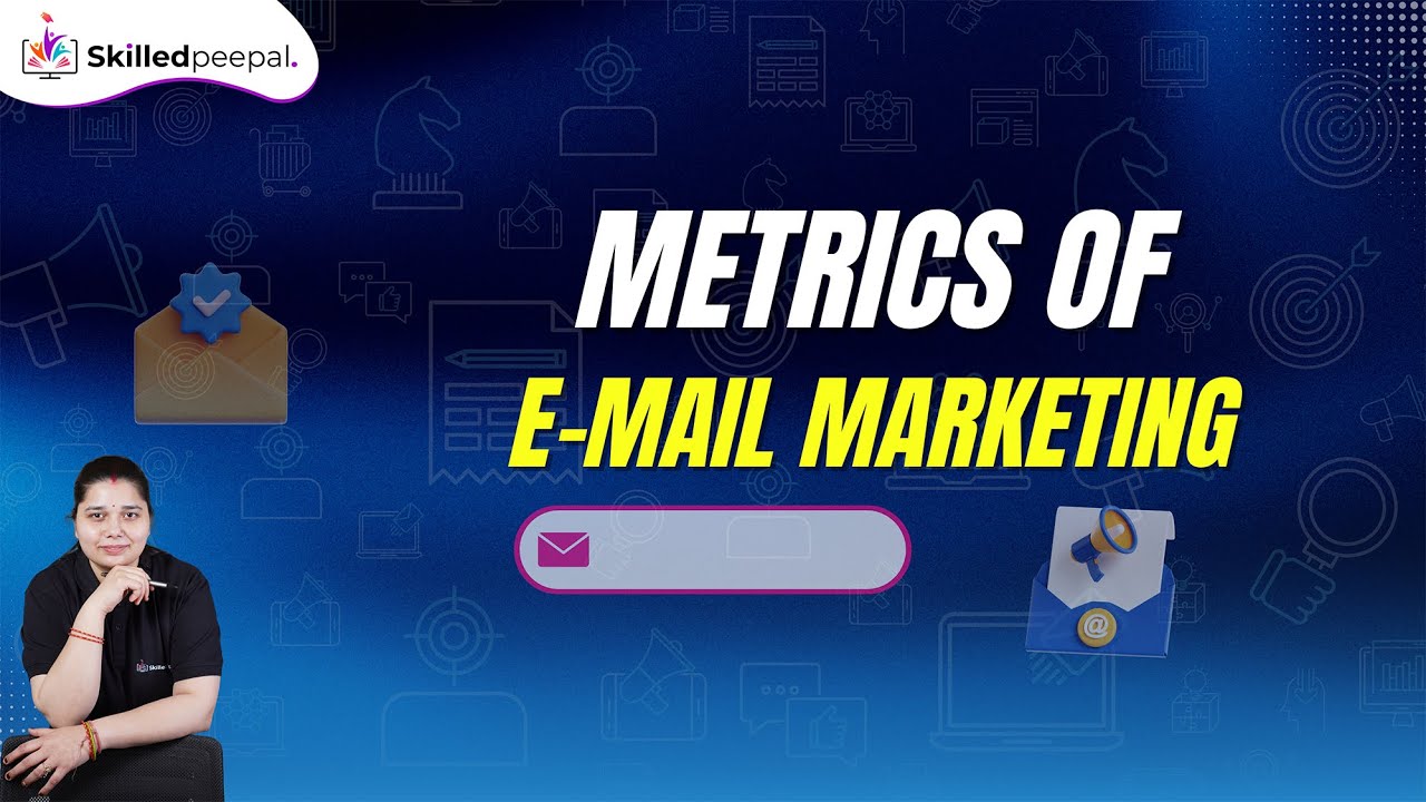 Top Metrics of Email Marketing Explained | ईमेल मार्केटिंग को कैसे मापा जाता है? (Complete Guide)