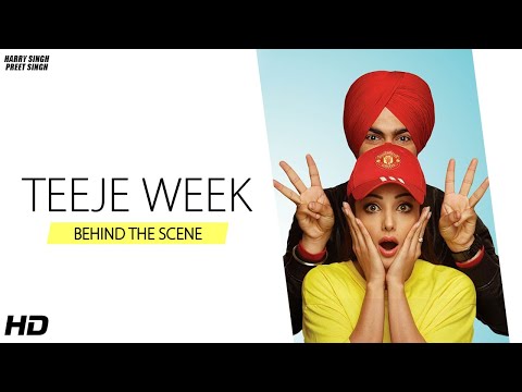 Teeje Week ( BEHIND THE SCENE ) | Jordan Sandhu | Bunty Bains | Harry Singh | Preet Singh