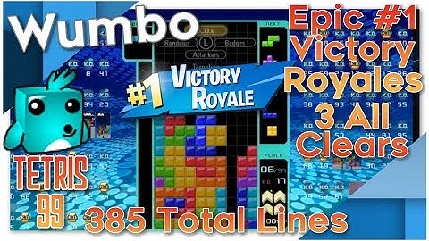 Tetris 99 - Epic #1 Victory Royales 3 All Clears and 385 Total Lines