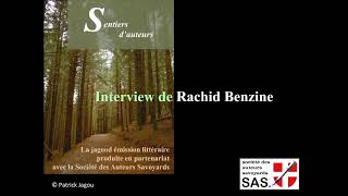 Sentiers Dauteurs Rachid Benzine Interviewé Par Patrick Jagou