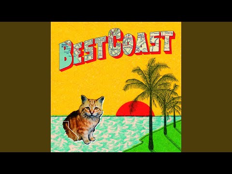 The End - Best Coast
