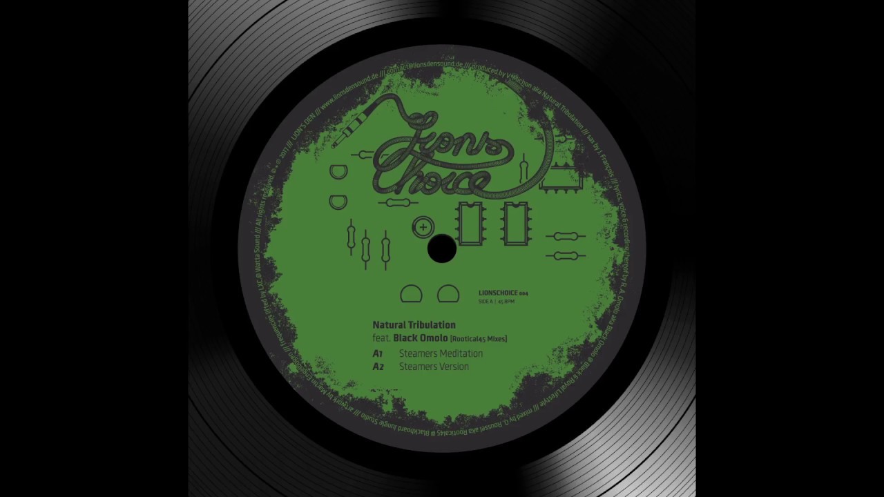 Natural Tribulation ft. Black Omolo - Steamers Meditation (Full EP)