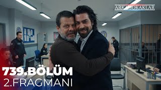 Arka Sokaklar 739. Bölüm 2. Fragmanı