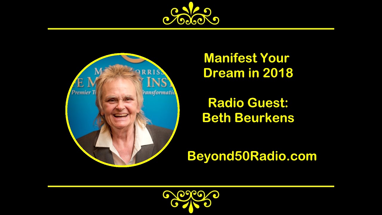 Manifest Your Dream in 2018