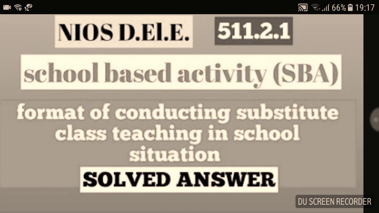 NIOS SBA 511.2 SOLVED IN ENGLISH SUBSTITUTE