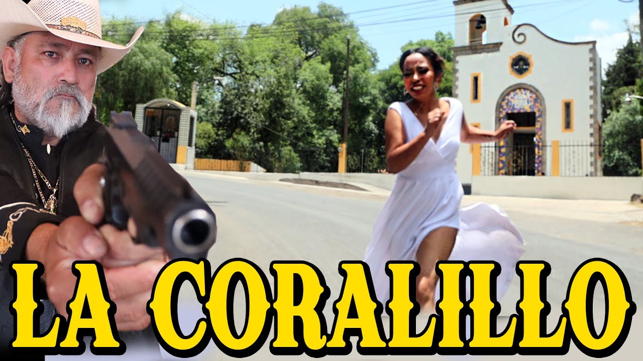 LA CORALILLO Pelicula completa